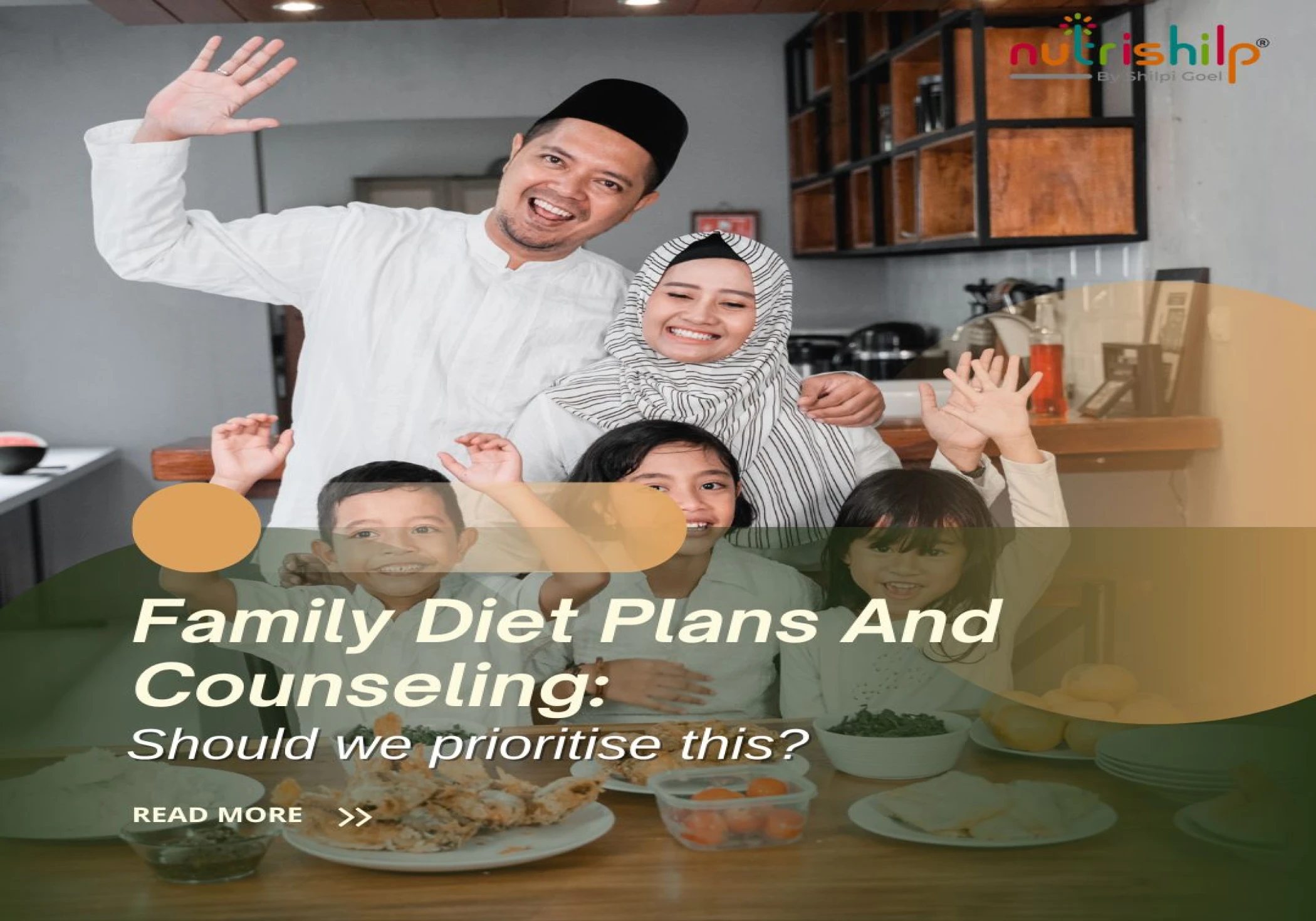 Family diet plans and counseling: Should we prioritize this? Family diet plans and counseling: Should we prioritize this?